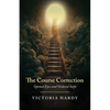 The Course Correction: Opened Eyes and Ordered Steps - Paperback