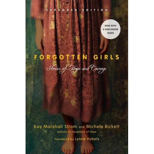 Forgotten Girls: Stories of Hope and Courage - Paperback