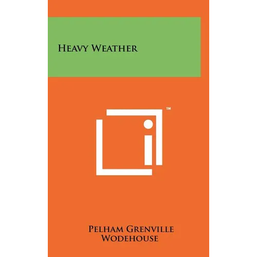 Heavy Weather - Hardcover