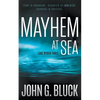 Mayhem At Sea: A Mystery Detective Thriller Series - Paperback