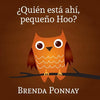 ¿Quién está ahí, Pequeño Hoo? - Paperback