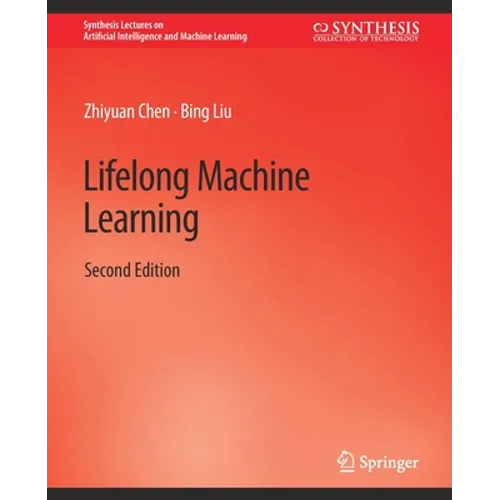Lifelong Machine Learning, Second Edition - Paperback