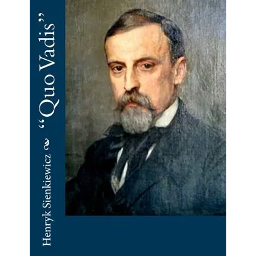 "Quo Vadis" - Paperback
