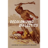 Decolonizing Dialectics - Paperback