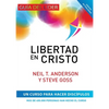 Libertad en Cristo: Curso Para Hacer Discípulos - Guía del Líder - Paperback