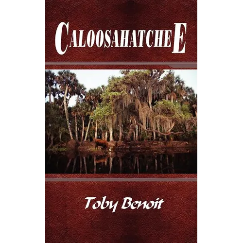 Caloosahatchee - Paperback