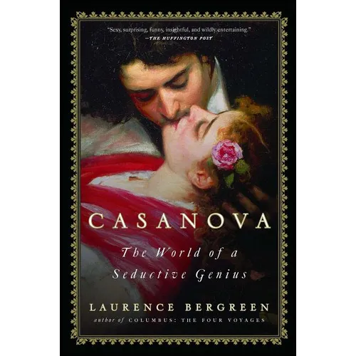 Casanova: The World of a Seductive Genius - Paperback