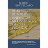 Rum Runners and Moonshiners of Old Florida - Paperback