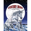 Unicorn Moon - Hardcover