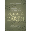 The Messiah Comes to Middle-Earth: Images of Christ's Threefold Office in the Lord of the Rings - Paperback