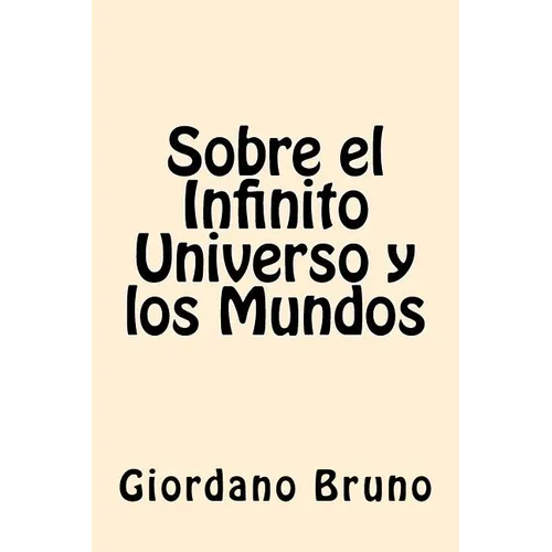 Sobre el Infinito Universo y los Mundos - Paperback