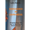 Shrouded In Darkness - Paperback