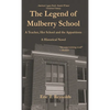 The Legend of Mulberry School - Paperback