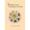 Summer Love in Bergen Norway - Paperback