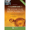 Glannon Guide to Professional Responsibility: Learning Professional Responsibility Through Multiple-Choice Questions and Analysis - Paperback