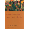 Antebellum Dream Book - Paperback