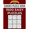 Sudoku Puzzle Book, 1,500 EASY Puzzles: Gigantic Bargain Sized Book, No Wasted Puzzles With Only One Level - Paperback