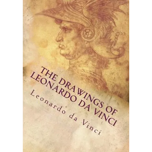 The Drawings of Leonardo da Vinci - Paperback