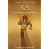 Ra: The History and Legacy of the Ancient Egyptian God of the Sun - Paperback
