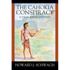 The Cahokia Conspiracy: A Dave Rifkin Mystery - Paperback
