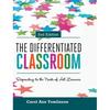 The Differentiated Classroom: Responding to the Needs of All Learners, 2nd Edition - Hardcover