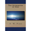 The Attributes of God - Paperback