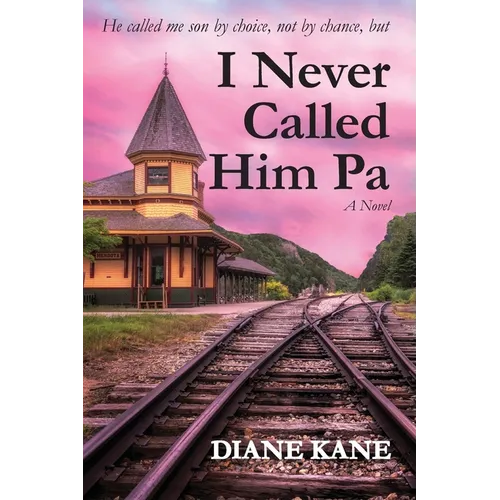 I Never Called Him Pa - Paperback