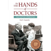In the Hands of Doctors: Touch and Trust in Medical Care - Paperback