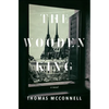 The Wooden King - Paperback