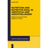 Nutrition and Nutritive Soul in Aristotle and Aristotelianism - Paperback