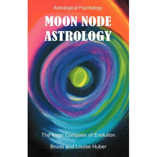 Moon Node Astrology - Paperback