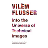 Into the Universe of Technical Images - Paperback
