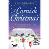 A Cornish Christmas: A cosy Christmas romance to curl up with by the fire - Paperback