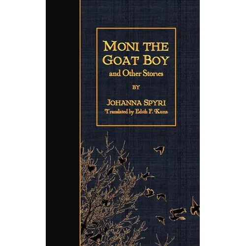 Moni the Goat Boy and Other Stories - Paperback