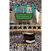Hajj & Umrah According to all Four Schools of Jurisprudence - Hardcover