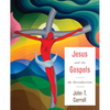 Jesus and the Gospels: An Introduction - Paperback