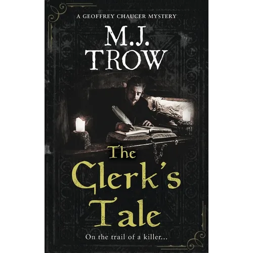 The Clerk's Tale: a gripping medieval murder mystery - Paperback