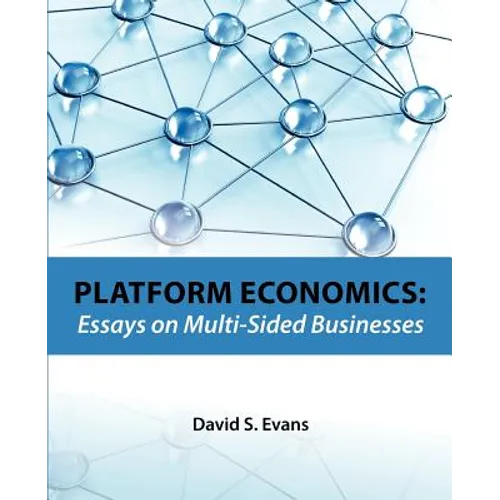 Platform Economics: Essays on Multi-Sided Businesses - Paperback