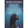 What Momma Left Me - Paperback