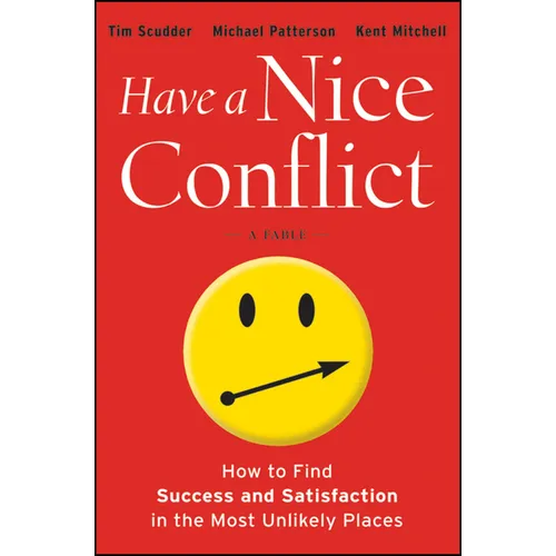 Have a Nice Conflict - Hardcover