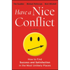 Have a Nice Conflict - Hardcover