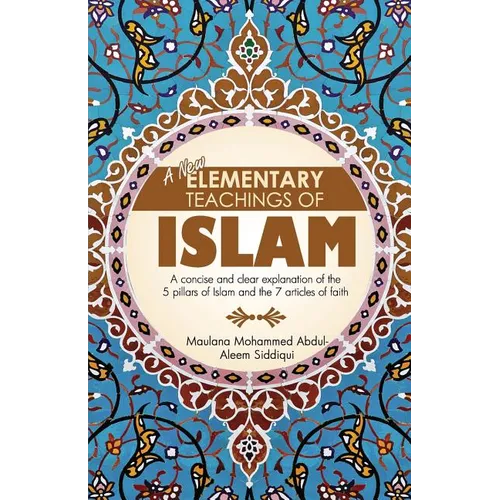 A New Elementary Teachings of Islam - Paperback