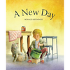 A New Day - Board Book