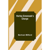Harley Greenoak's Charge - Paperback