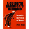 A Guide to America's Indians - Paperback
