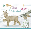 A Wild Cat's Shrinking Home - Paperback