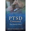 PTSD Untreated: One Family's Story - Paperback