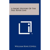 A Short History Of The Fall River Line - Hardcover