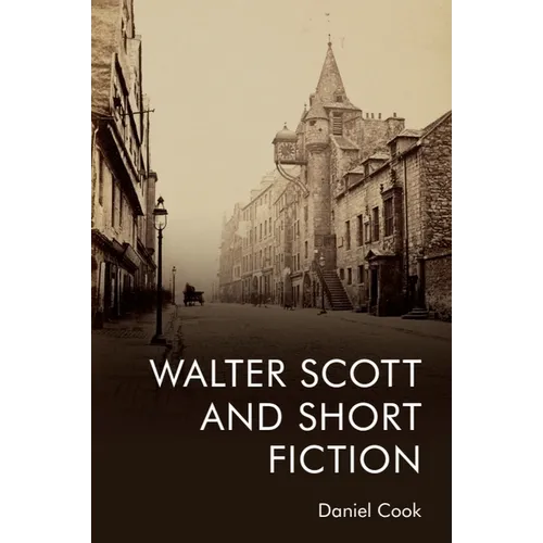 Walter Scott and Short Fiction - Paperback