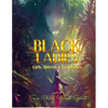 Black Ladies: Girls, Queens & Goddesses - Paperback